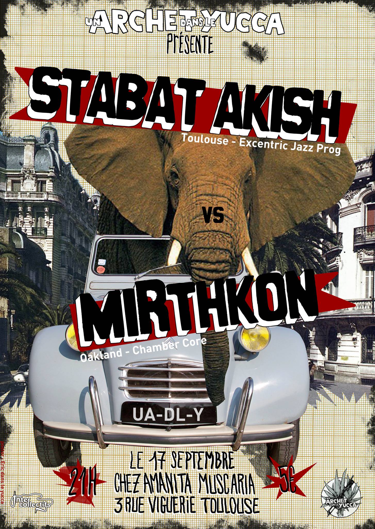 Stabat Akish & MiRthkon @ un archet dans le yucca /  mardi 17 septembre , dès 21h chez Amanita Muscaria