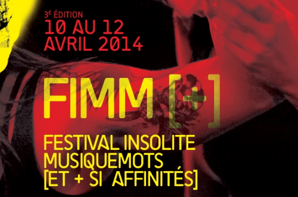 FIMM[+] : 10 au 12 avril 2014 au Théâtre Le Vent des Signes